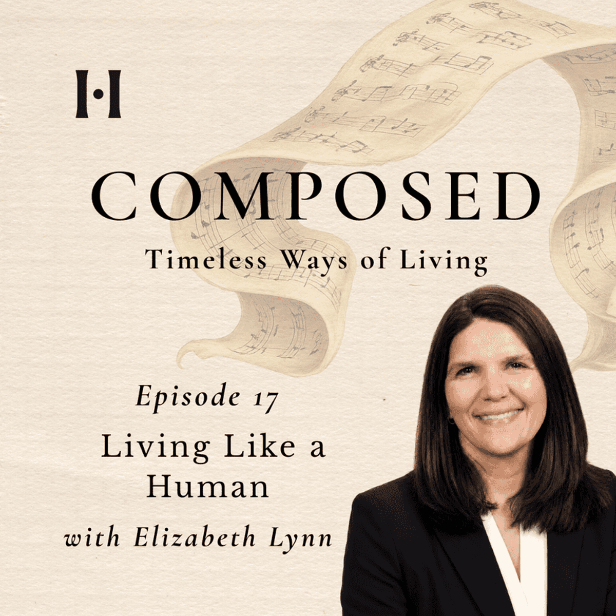 Composed podcast cover: Living Like a Human with Elizabeth Lynn