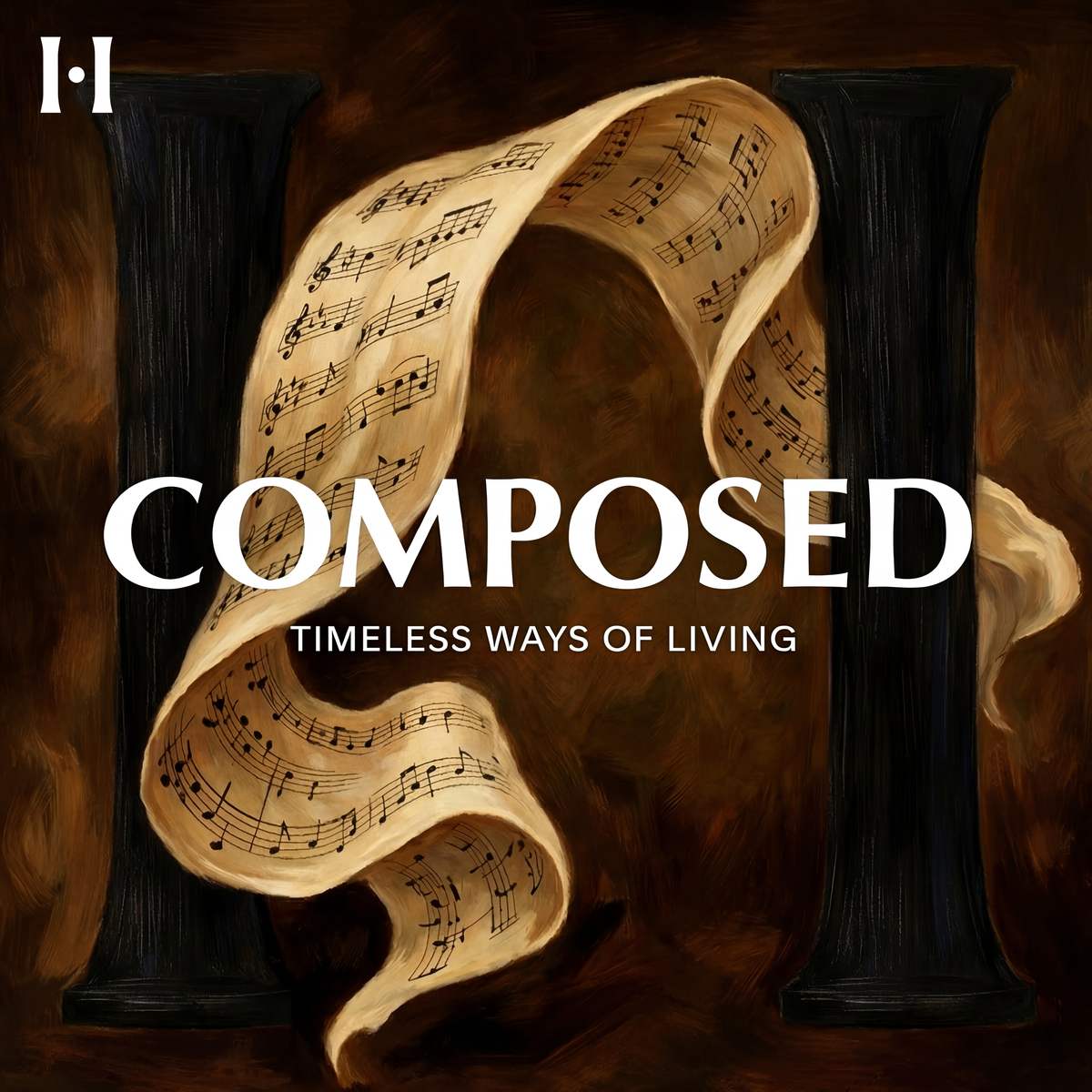 Composed: Timeless Ways of Living podcast artwork