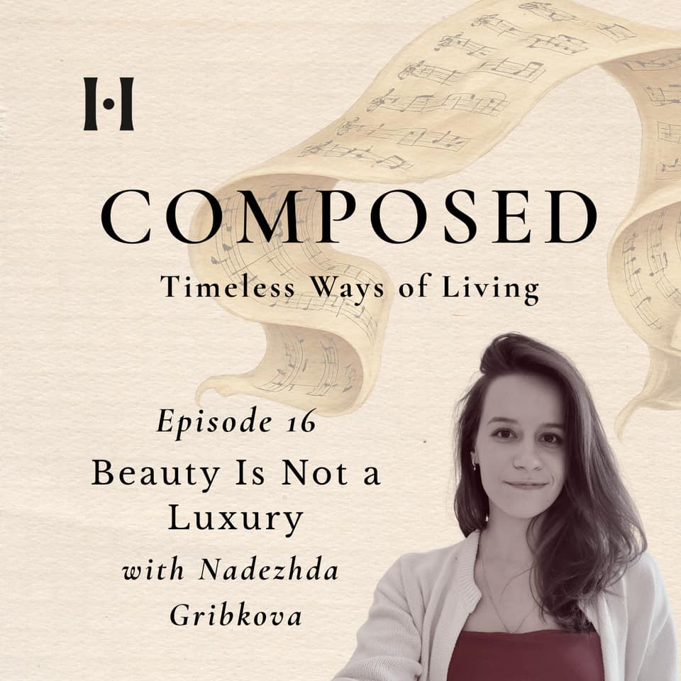 Beauty Is Not a Luxury with Nadezhda Gribkova episode artwork