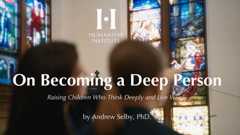 On Becoming a Deep Person