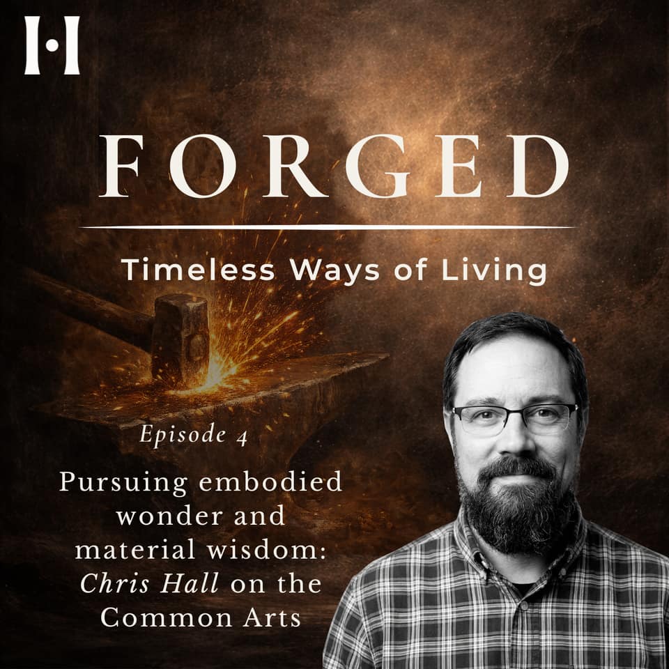 Pursuing Embodied Wonder and Material Wisdom: Chris Hall on the Common Arts episode artwork